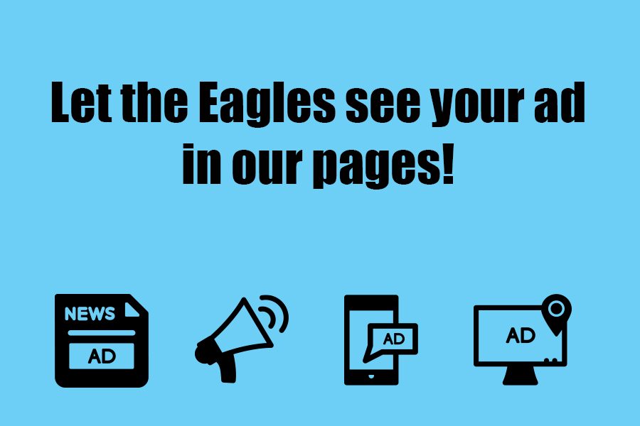 The Eagles Eye Print Advertising for the 2021-2022 school year