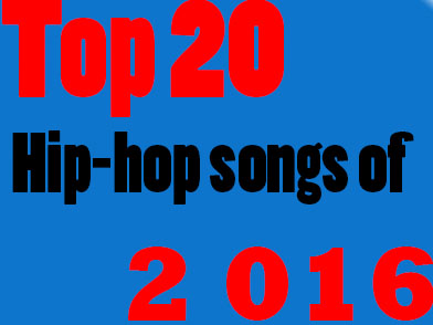 Rank your top 10 hip-hop singles of 2016