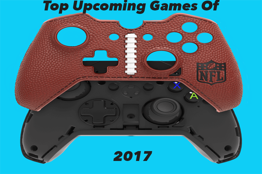 Top Six Upcoming Games Of 2017