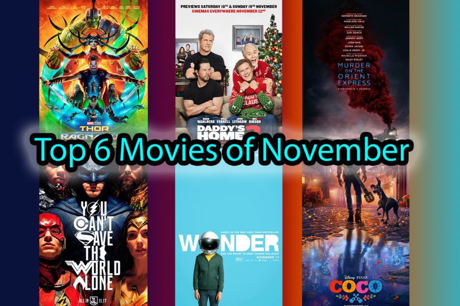 Top 6 anticipated movies of November