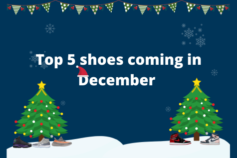 Top 5 Shoes coming out in December